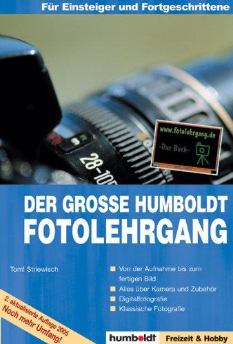 Der grosse Humboldt Fotolehrgang