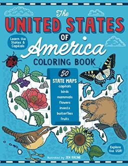 The United States of America Coloring Book: Fifty State Maps with Capitals and Symbols like Motto, Bird, Mammal, Flower, Insect, Butterfly or Fruit