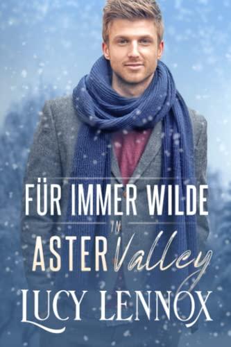 Für Immer Wilde in Aster Valley