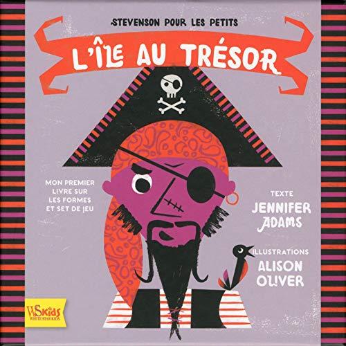 L'île au trésor : mon premier livre sur les formes et set de jeu : Stevenson pour les petits