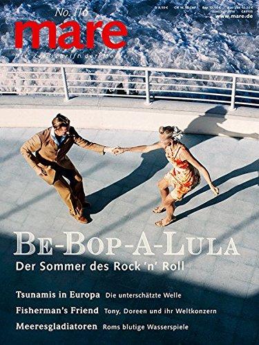 mare - Die Zeitschrift der Meere / No. 116 / Rock 'n' Roll