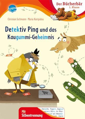 Detektiv Ping und das Kaugummi-Geheimnis: Der Bücherbär: Erstlesebuch; spannende Schulgeschichte für die 1. Klasse, mit Silbentrennung zum leichteren ... Mit Silbentrennung und Bildergeschichten)