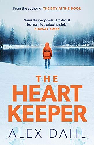 The Heart Keeper: A gripping psychological thriller from the author of The Boy at the Door