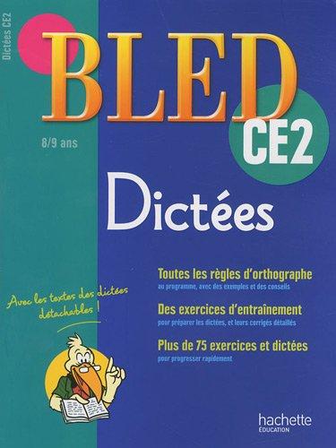 Bled dictées CE2, 8-9 ans