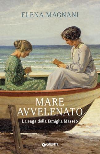 Mare avvelenato. La saga della famiglia Mazzeo