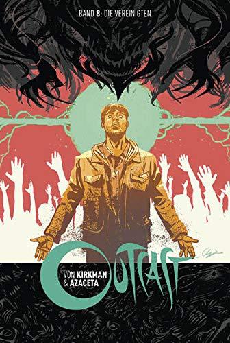 Outcast 8: Die Vereinigten