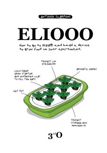 Eliooo: How to go to IKEA and build a device to grow food in your apartment