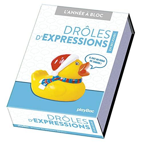 Drôles d'expressions : en 365 jours