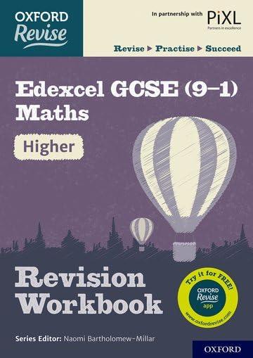 Oxford Revise: Edexcel GCSE (9-1) Maths Higher Revision Workbook: Get Revision with Results