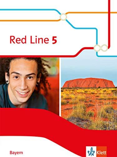 Red Line 5. Ausgabe Bayern: Schülerbuch Klasse 9 (Red Line. Ausgabe für Bayern ab 2017)