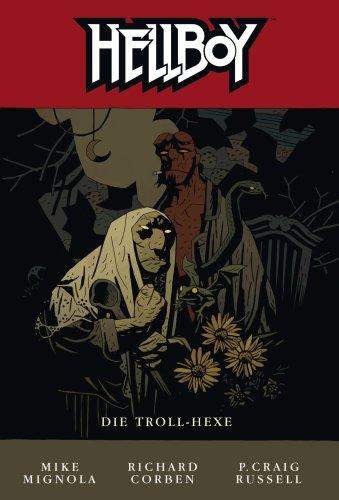 Hellboy, Bd.8 : Die Troll-Hexe