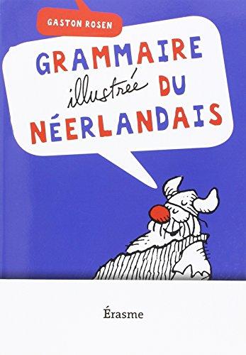 Grammaire illustrée du néerlandais