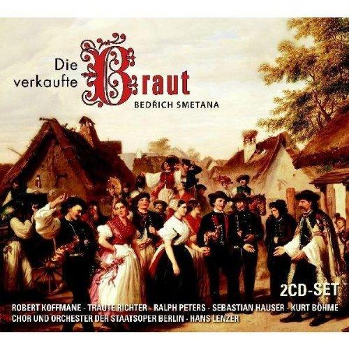 Bedrich Smetana - Die Verkaufte Braut