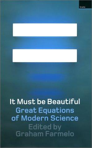 It Must Be Beautiful: Great Equations of Modern Science