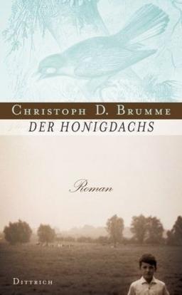 Der Honigdachs: Roman