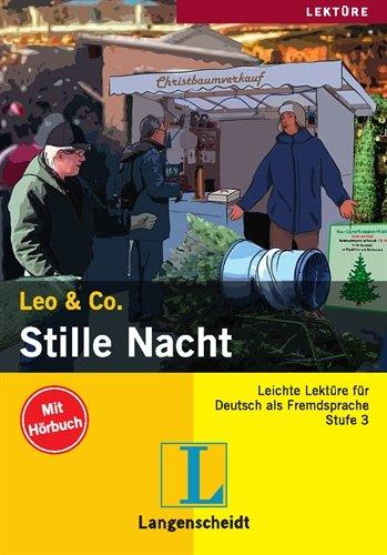 Stille Nacht (Stufe 3) - Buch mit Audio-CD (Leo & Co.)