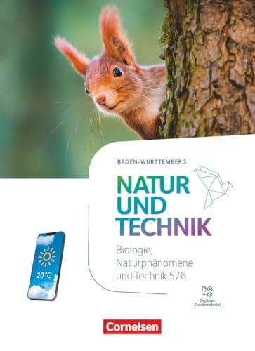 Natur und Technik - Naturwissenschaften: Neubearbeitung - Baden-Württemberg 2024 - 5./6. Schuljahr: Biologie, Naturphänomene und Technik: Schulbuch