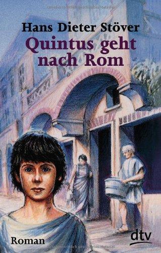 Quintus geht nach Rom: Roman