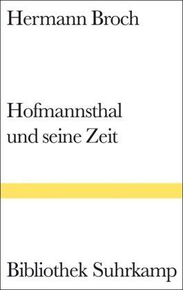 Hofmannsthal und seine Zeit