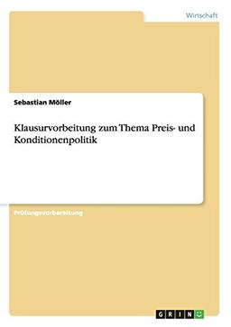 Klausurvorbeitung zum Thema Preis- und Konditionenpolitik