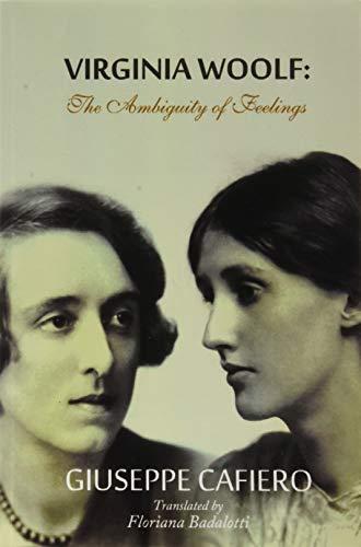 VIRGINIA WOOLF - THE AMBIGUITY OF FEELINGS