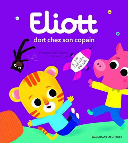 Eliott. Vol. 6. Eliott dort chez son copain