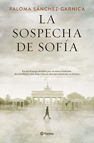 La Sospecha de Sofía (Autores Españoles e Iberoamericanos, Band 3)