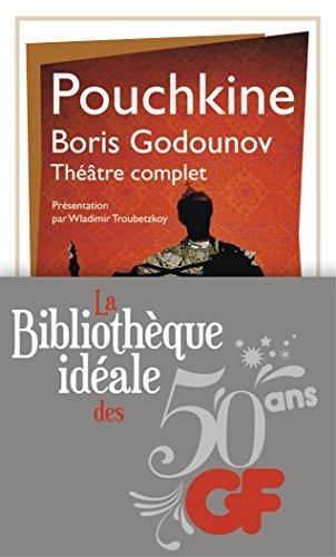 Boris Godounov : théâtre complet