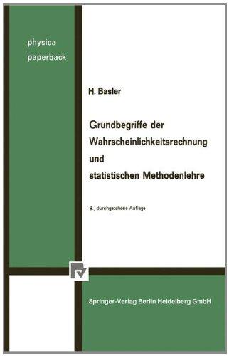 Grundbegriffe der Wahrscheinlichkeitsrechnung und statistischen Methodenlehre