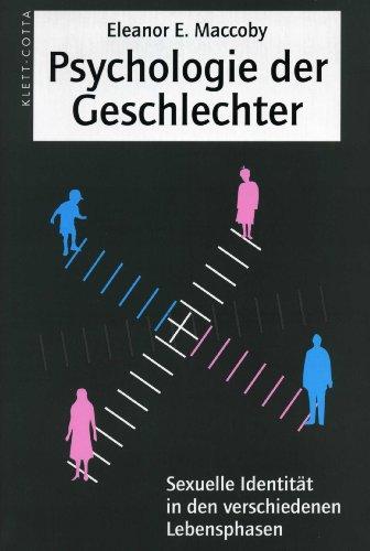 Psychologie der Geschlechter: Sexuelle Identität in den verschiedenen Lebensphasen