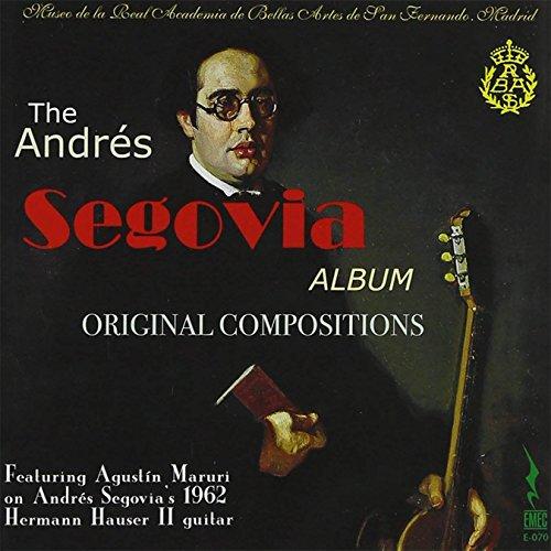 The Andrés Segovia Album - Original Compostions