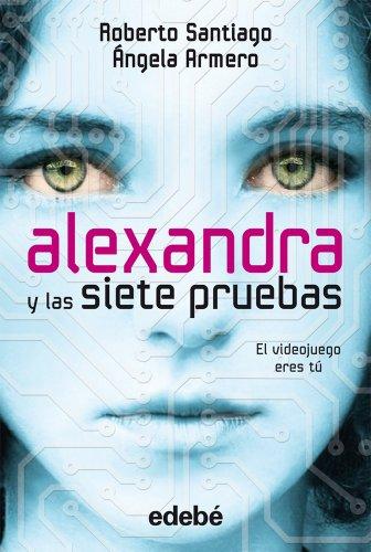 Alexandra y las siete pruebas