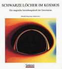 Schwarze Löcher im Kosmos: Die magische Anziehungskraft der Gravitation