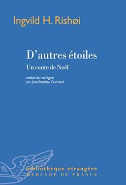 D'autres étoiles : un conte de Noël