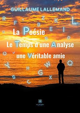 La poésie le temps d'une analyse : une véritable amie