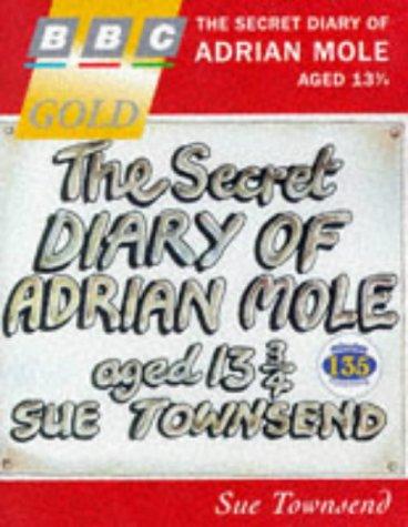 The Secret Diary of Adrian Mole Aged Thirteen and Three Quarters (BBC gold)