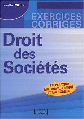 Droit des sociétés : préparation aux travaux dirigés et aux examens