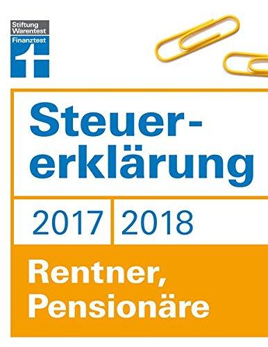 Steuererklärung 2017/2018 - Rentner, Pensionäre: Steuern sparen im Ruhestand