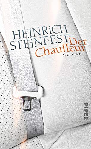 Der Chauffeur: Roman