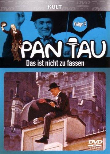 Pan Tau - Folge 03: Das ist nicht zu fassen