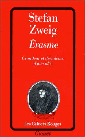 Erasme : grandeur et décadence d'une idée