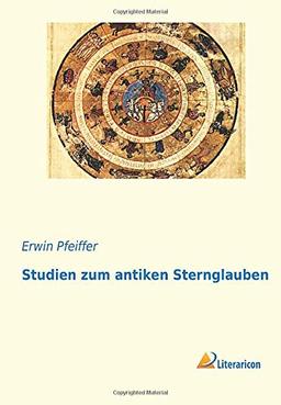 Studien zum antiken Sternglauben (German Edition)