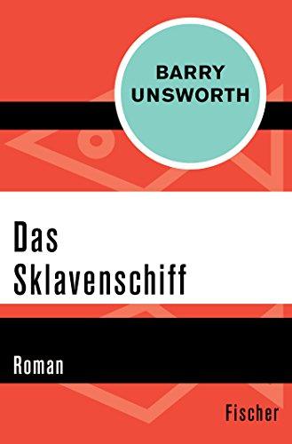 Das Sklavenschiff: Roman