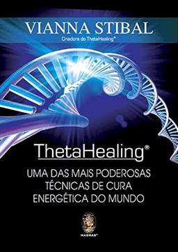 ThetaHealing (Em Portuguese do Brasil)