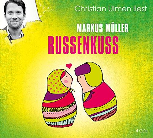 Russenkuss: Annuschka, ihre Familie und ich (Edition &#34;Humorvolle Unterhaltung&#34;)