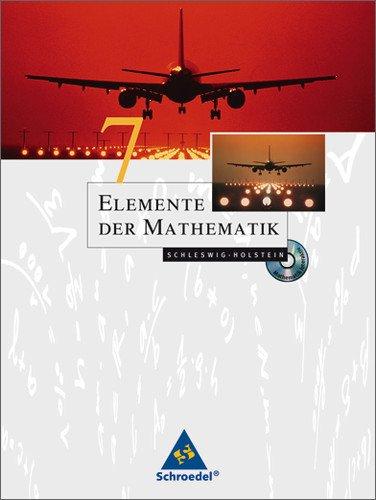 Elemente der Mathematik SI - Ausgabe 2008 für Schleswig-Holstein: Schülerband 7 mit CD-ROM 7