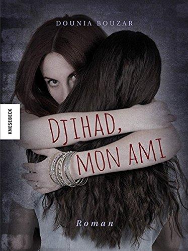 Djihad, mon ami