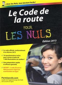 Le code de la route pour les nuls