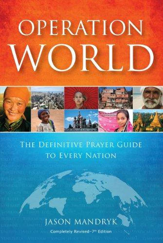 Operation World (Focus on the Bible)