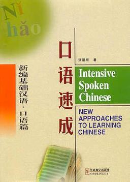 Intensive Spoken Chinese